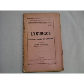    LYKURGOS   Cuvantare  contra  lui  Leokrates  -  Bucuresti, 1925 